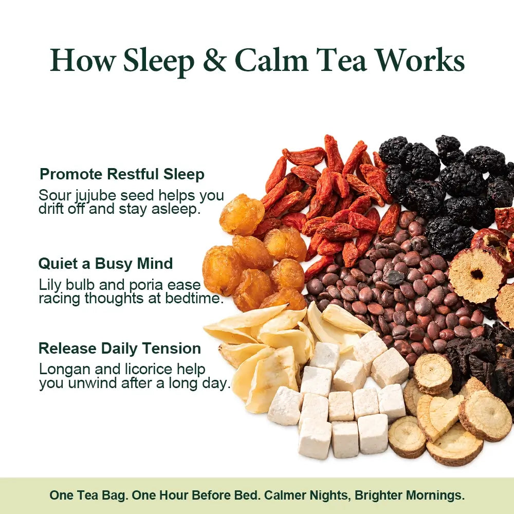 How Sleep & Calm Tea works: sour jujube seed, lily bulb and poria for restful sleep and a quiet mind